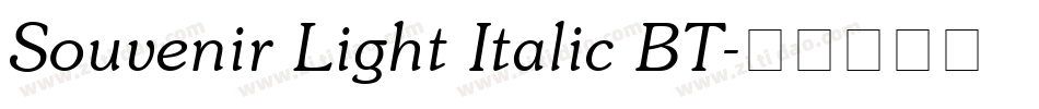 Souvenir Light Italic BT字体转换